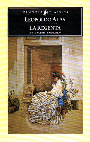 La Regenta. Novela.: Leopoldo Alas: : Books